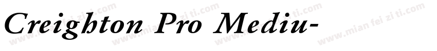 Creighton Pro Mediu字体转换